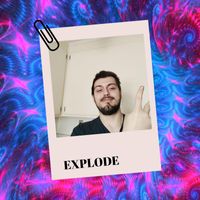 Xplicit - Explode (Explicit)