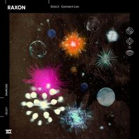 Raxon - Orbit Connection