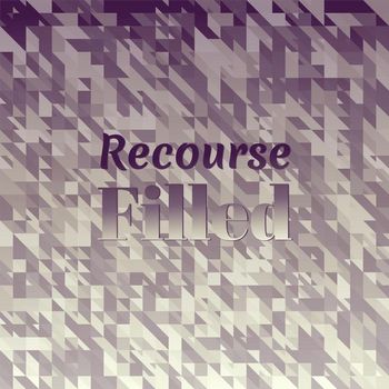 Various Artists - Recourse Filled