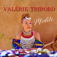 Valérie Tribord - Médité