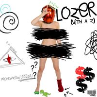 Emm - LOZER (With A Z)