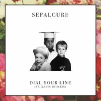 Sepalcure - Dial Your Line
