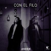 Ander - Con El Filo