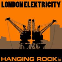 London Elektricity - Hanging Rock