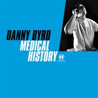 Danny Byrd - Medical History