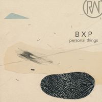 Bxp - Personal Things