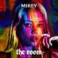Mikey - The Room