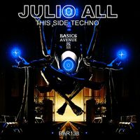 Julio All - This Side Techno