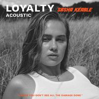 Sasha Keable - Loyalty (Acoustic)