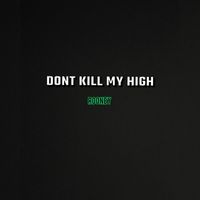 Rooney - Don't Kill My High (Explicit)