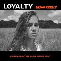 Sasha Keable - Loyalty