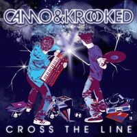 Camo & Krooked - Cross The Line (Special Edition [Explicit])