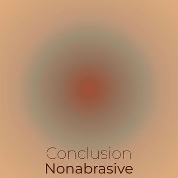 Various Artists - Conclusion Nonabrasive