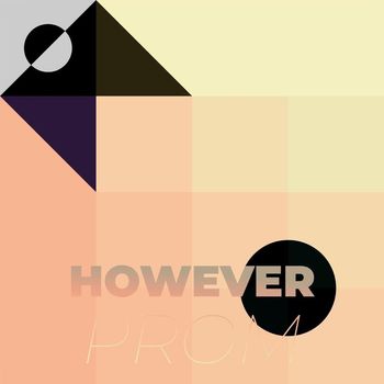 Various Artists - However Prom