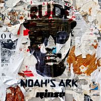Rude Kid - Noah's Ark