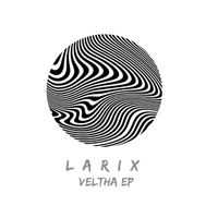 Larix - Veltha EP
