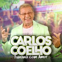 Carlos Coelho - Funaná Com Amor