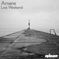 Amane - Lost Weekend