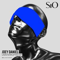 Joey Daniel - Uninterrupted EP