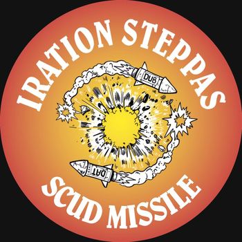 Iration Steppas - Scud Missile