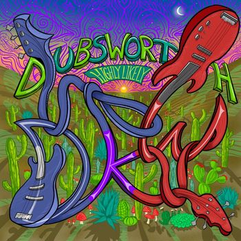 Dubsworth - Highly Likely
