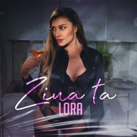 Lora - Ziua Ta