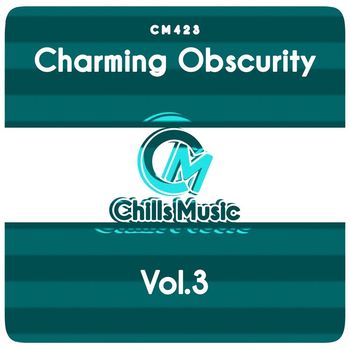 Various Artists - Charming Obscurity, Vol. 3
