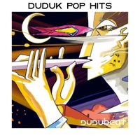 Dudubeat - Duduk Pop Hits