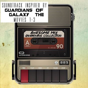 Various Artists - Awesome Mix Guardians Galaxy Movies (Soundtrack Inspired By Guardians of the Galaxy)