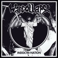 Warcollapse - Indoctri-nation (Explicit)