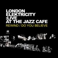 London Elektricity - London Elektricity : Live (Live at the Jazz Café)