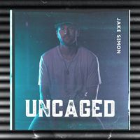 Jake Simon - Uncaged