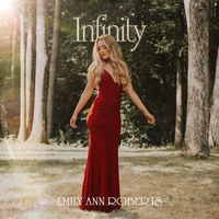 Emily Ann Roberts - Infinity