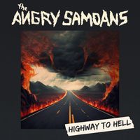 Angry Samoans - Highway To Hell