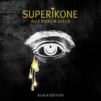 Superikone - Aus purem Gold (BLACK Edition)