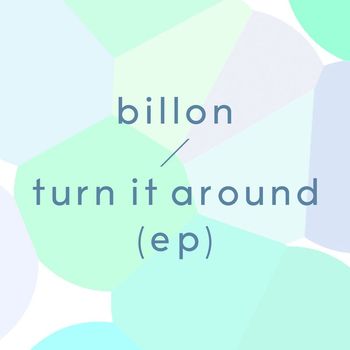 Billon - Turn It Around - EP
