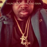 Nuk - Thunderstorms and Rain (Explicit)