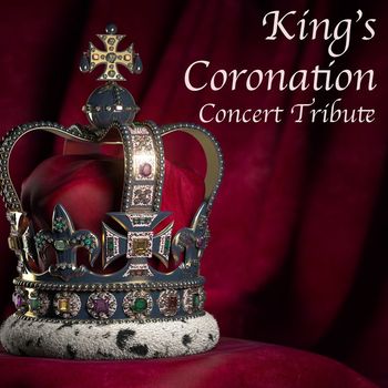 Various Artists - Kings Coronation Concert Tribute