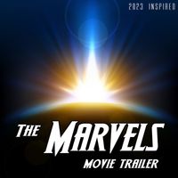 Fresh Beat MCs - The Marvels Movie Trailer (Inspired) Intergalactic
