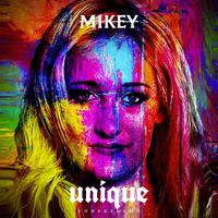 Mikey - Unique
