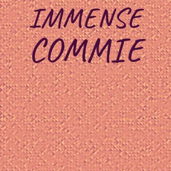 Various Artists - Immense Commie