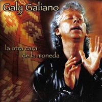 Galy Galiano - La Otra Cara de la Moneda