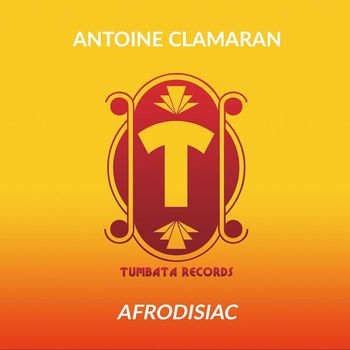 Antoine Clamaran - AFRODISIAC