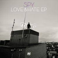 S.P.Y - Love & Hate - EP