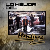 Mandingo - Lo Mejor De (Grupero)