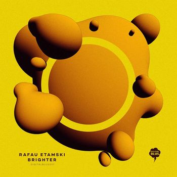 Rafau Etamski - Brighter