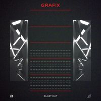 Grafix - Blast Out