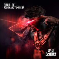 Brad Lee - Rough and Tumble EP