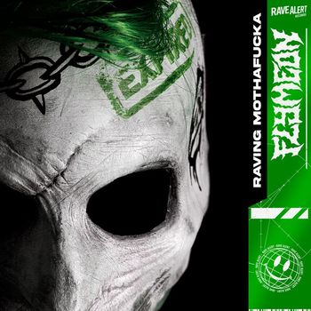 Flymeon - Raving Mothafucka