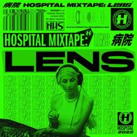 Lens - Hospital Mixtape: Lens (DJ Mix)